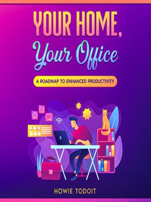 cover image of Your Home, Your Office